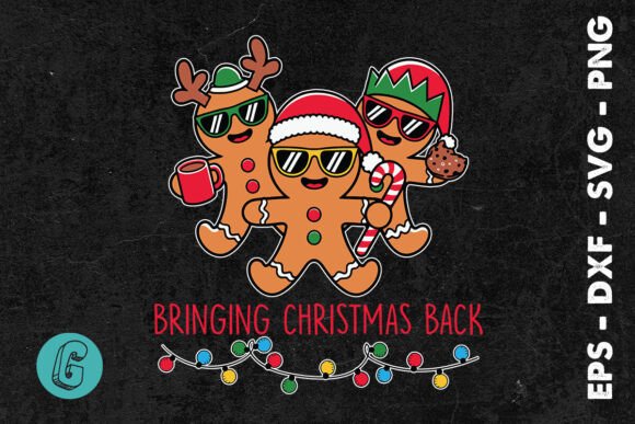 Bringing Xmas Back Gingerbread SVG Review