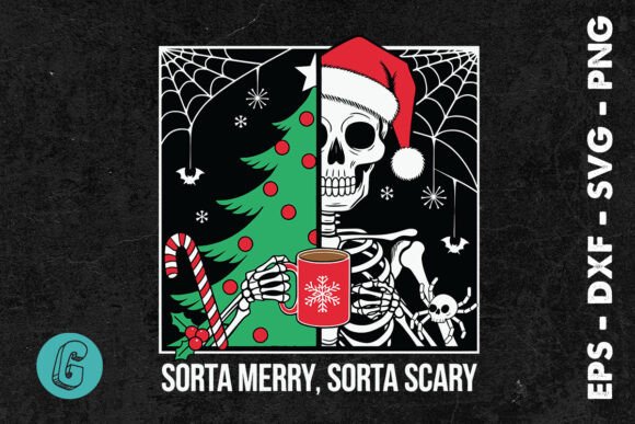 Christmas Skeleton Sorta Merry SVG