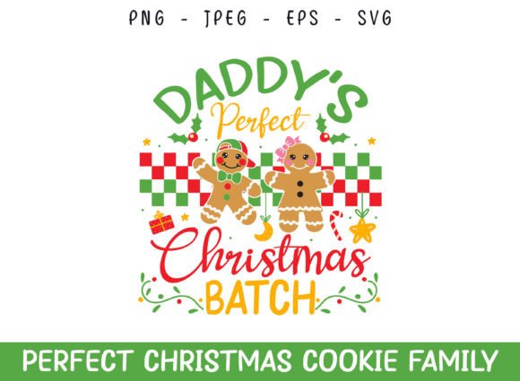 Daddy's Perfect Christmas Cookie Batch